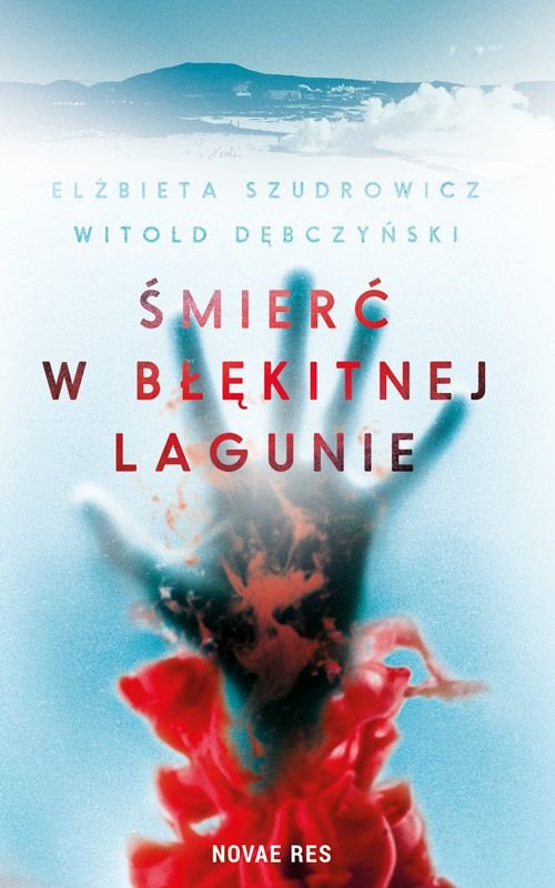  „Śmierć w Błękitnej Lagunie” E. Szudorowicz, W. Dębczyński
