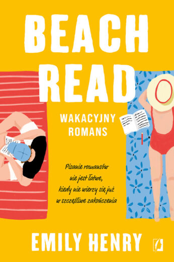 Książki na majówkę: czytelnicze polecajki na długi weekend 4 Emily Henry