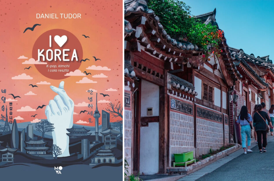 Recenzja: „I love Korea” D. Tudor