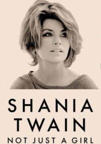 „Shania Twain. Niezwykła dziewczyna” 