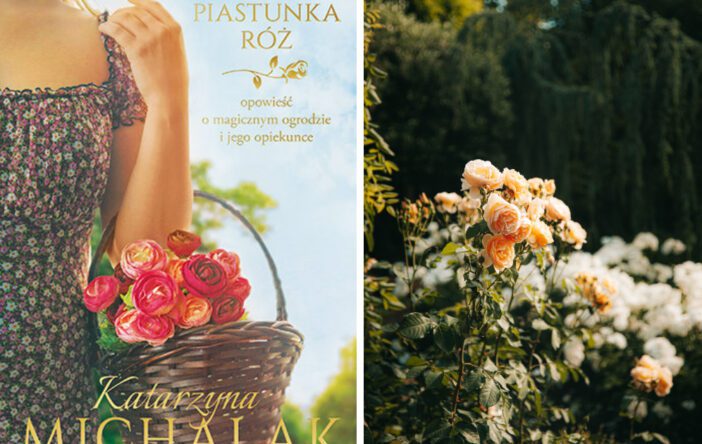 Recenzja: „Piastunka róż” Katarzyna Michalak
