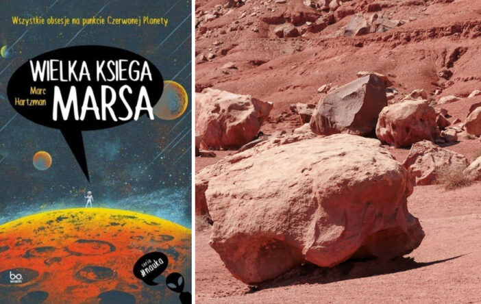 Recenzja: „Wielka księga Marsa” Marc Hartzman