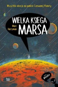 Recenzja: „Wielka księga Marsa” Marc Hartzman