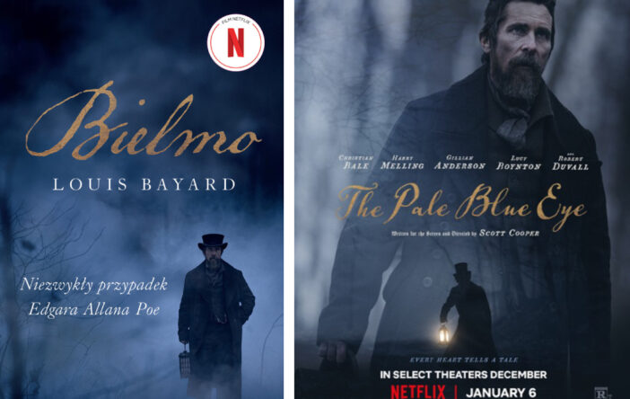 Recenzja: „Bielmo. Niezwykły przypadek Edgara Allana Poe” L. Bayard (książka i film)