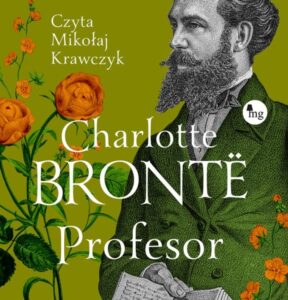 Recenzja: „Profesor” Charlotte Brontë