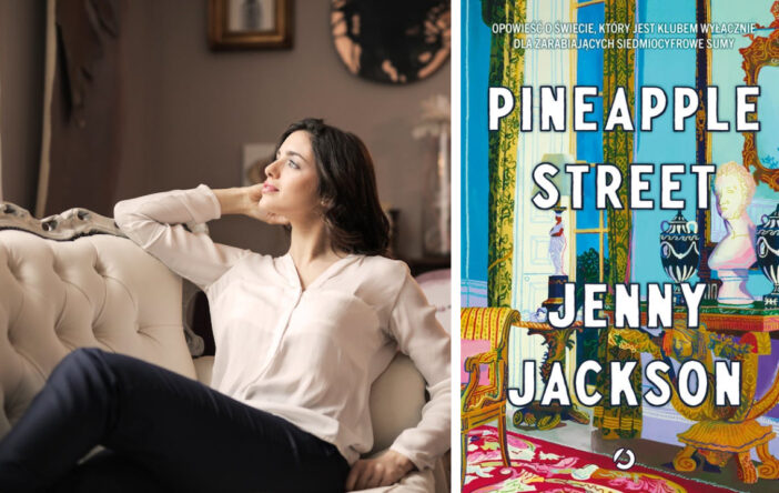 Recenzja: „Pineapple Street” Jenny Jackson