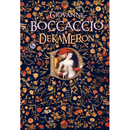 Dekameron Giovanniego Boccaccia ciekawostki literackie