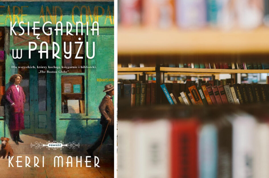 Recenzja: „Księgarnia w Paryżu” Kerri Maher