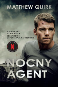 Recenzja Nocny agent Matthew Quirk