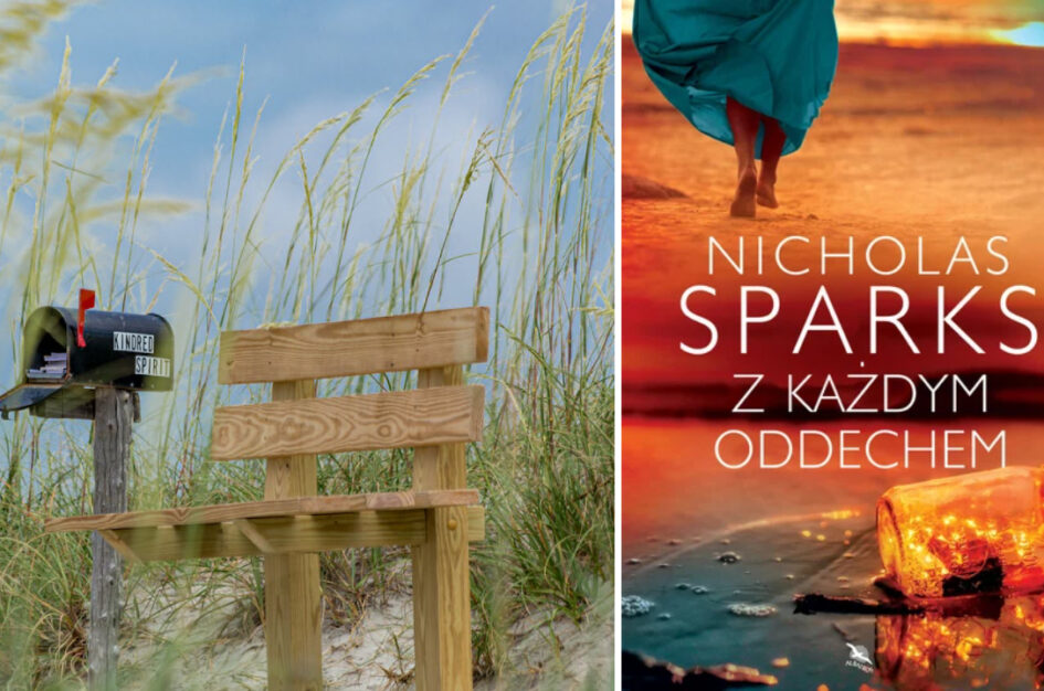 Recenzja: „Z każdym oddechem” Nicholas Sparks 1 Recenzja: „Z każdym oddechem” Nicholas Sparks