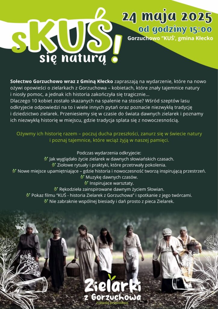 „SKUŚ się naturą” z zielarkami z Gorzuchowa: patronat medialny