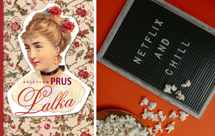Netfilx zapowiada serial „Lalka”. A to nie jedyna adaptacja powieści, która powstaje!