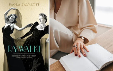 „Rywalki. Dziesięć utalentowanych kobiet, które zmieniły historię” Paola Calvetti
