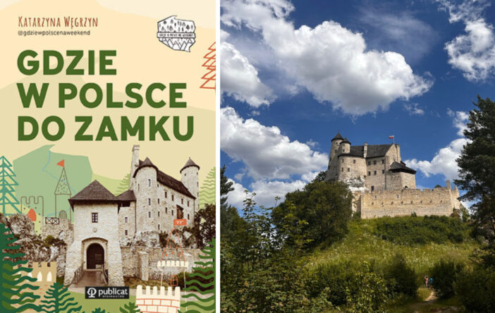 Recenzja: „Gdzie w Polsce do zamku?” Katarzyna Węgrzyn