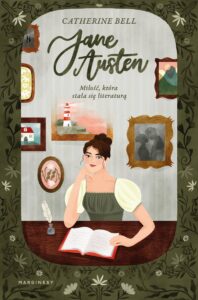 Recenzja: „Jane Austen. Miłość, która stała się literaturą” Catherine Bell 3 "Jane Austen. Miłość, która stała się literaturą" Catherine Bell